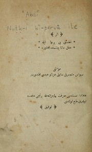 Cover of: Nuṭḳ-i bī-pervā ile by 'Abdī