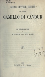 Cover of: Nuova lettere inedite by Camillo Benso conte di Cavour