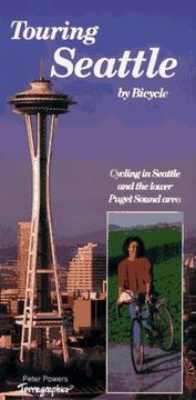 Cover of: Touring Seattle by bicycle by Peter Powers