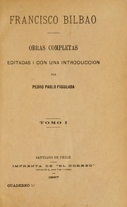 Cover of: Obras completas by Francisco Bilbao