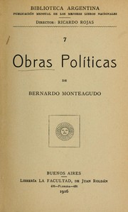 Cover of: Obras políticas de Bernardo Monteagudo.