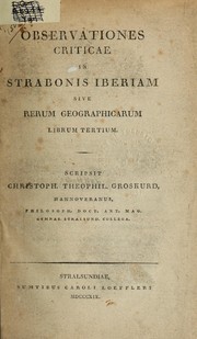 Cover of: Observationes criticae in Strabonis Iberiam sive Rerum geographicarum, librum tertium