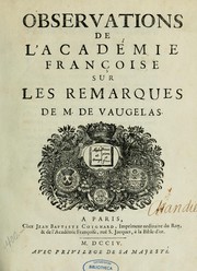 Cover of: Observations de l'Académie française sur les remarques de M. de Vaugelas