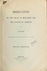 Cover of: Observations on the Colax of Menander and the Eunuch of Terence