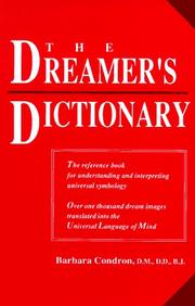 Cover of: The dreamer's dictionary by Barbara Condron