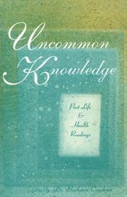 Uncommon knowledge by Barbara Condron, Daniel R. Condron, Som Publishing, Laurel Jan Clark