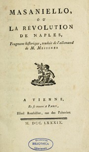 Cover of: Masaniello: ou La révolution de Naples, fragment historique