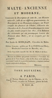Cover of: Malte ancienne et moderne: contenant la description de cette île, son histoire naturelle, celle de ses différens gouvernemens ...