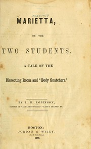 Cover of: Marietta, or, The two students by Robinson, J. H.