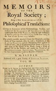 Cover of: Memoirs of the Royal Society: being a new abridgement of the philosophical transactions ...