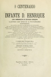 Cover of: O centenario do Infante D. Henrique: livro commemorativo do centenario henriquino