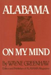 Cover of: Alabama on My Mind (People, Politics, History and Ghost Stories)
