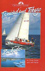 Cover of: Cruising Guide to Trinidad And Tobago Plus Barbados And Guyana by Chris Doyle, Jeff Fisher