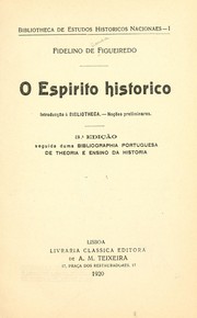 Cover of: O espirito historico: Introducção à Bibliotheca.--Noções preliminares.