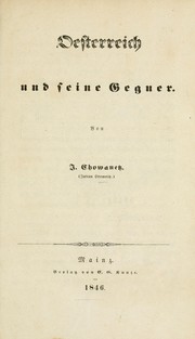 Cover of: Oesterreich und seine Gegner. by Julian Feodor Joseph Chownitz