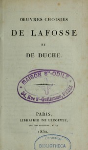 Cover of: Oeuvres choisies de La Fosse et de Duché