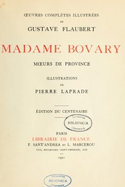 Cover of: Oeuvres complètes illustrées de Gustave Flaubert