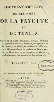 Cover of: Oeuvres complètes de Mesdames de La Fayette et de Tencin