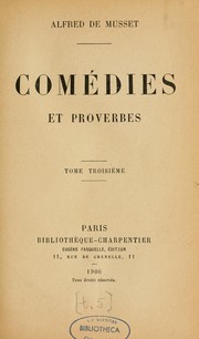 Cover of: Oeuvres complètes de Musset by Alfred de Musset, Alfred de Musset