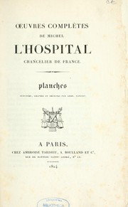 Cover of: Oeuvres complètes de Michel L'Hospital, chancelier de France