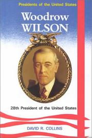 Cover of: Woodrow Wilson, 28th president of the United States