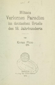 Cover of: Miltons Verlorenes Paradies im deutschen Urteile des 18. Jahrhunderts