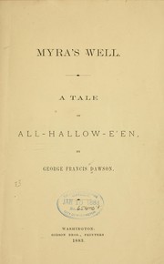Cover of: Myra's well: A tale of All-Hallow-e'en