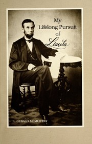 Cover of: My lifelong pursuit of Lincoln