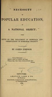 Cover of: Necessity of popular education, as a national object