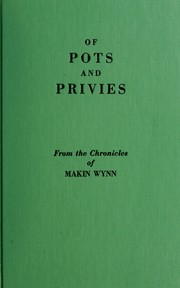 Cover of: Of pots and privies by Wynn, Makin pseud.