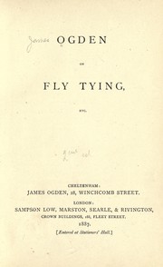 Cover of: Ogden on fly tying, etc by James Ogden, James Ogden