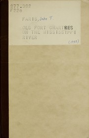 Cover of: Old Fort Chartres on the Mississippi River. by John Thomson Faris