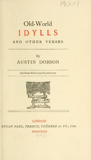 Cover of: Old-world idylls and other verses by Austin Dobson