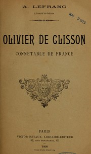 Olivier de Clisson, connétable de France by Auguste Lefranc