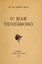 Cover of: O mar tenebroso.