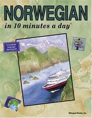 Cover of: Norwegian in 10 minutes a day by Kristine Kershul, Kristine K. Kershul, Troy Storfjell, Kristine Kershul