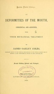 Cover of: On deformities of the mouth: congenital and acquired, with their mechanical treatment