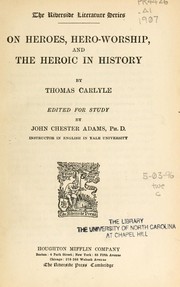 Cover of: On heroes, hero-worship, and the heroic in history by Thomas Carlyle