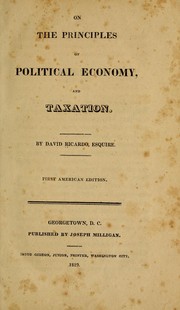 Cover of: On the principles of political economy, and taxation.
