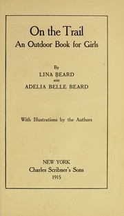 Cover of: On the trail by Lina Beard
