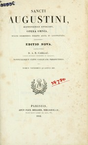 Cover of: Opera omnia: Accurantibus A.B. Caillau [et] M.N.S. Guillon