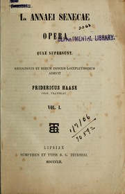 Cover of: Opera quae supersunt: recognovit et rerum indicem locupletissimum adiecit Fridericus Haase