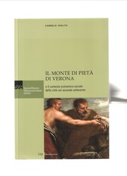 Il Monte di pietà di Verona e il contesto economico-sociale della città nel secondo Settecento by Carmelo Ferlito