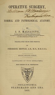 Cover of: Operative surgery, based on normal and pathological anatomy. by J.-F Malgaigne