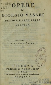 Cover of: Opere de Giorgio Vasari by Giorgio Vasari