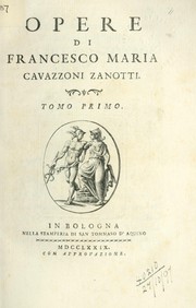 Cover of: Opere by Francesco Maria Zanotti