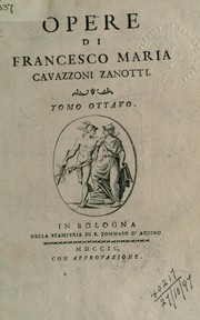 Cover of: Opere by Francesco Maria Zanotti