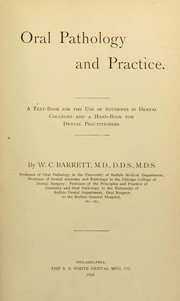 Oral pathology and practice by William Cary Barrett