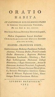 Cover of: Oratio habita in capitolio Gulielmopolitano in comitiis universitatis Virginiae, die XII junii M.DCC.LXXXII by Jean-François Coste