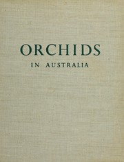 Cover of: Orchids in Australia by Fred Moulen
